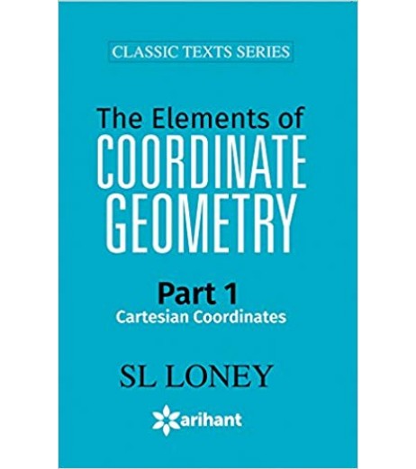 S L Loney The Elements Of Coordinate Geometry Part-I JEE Main - SchoolChamp.net